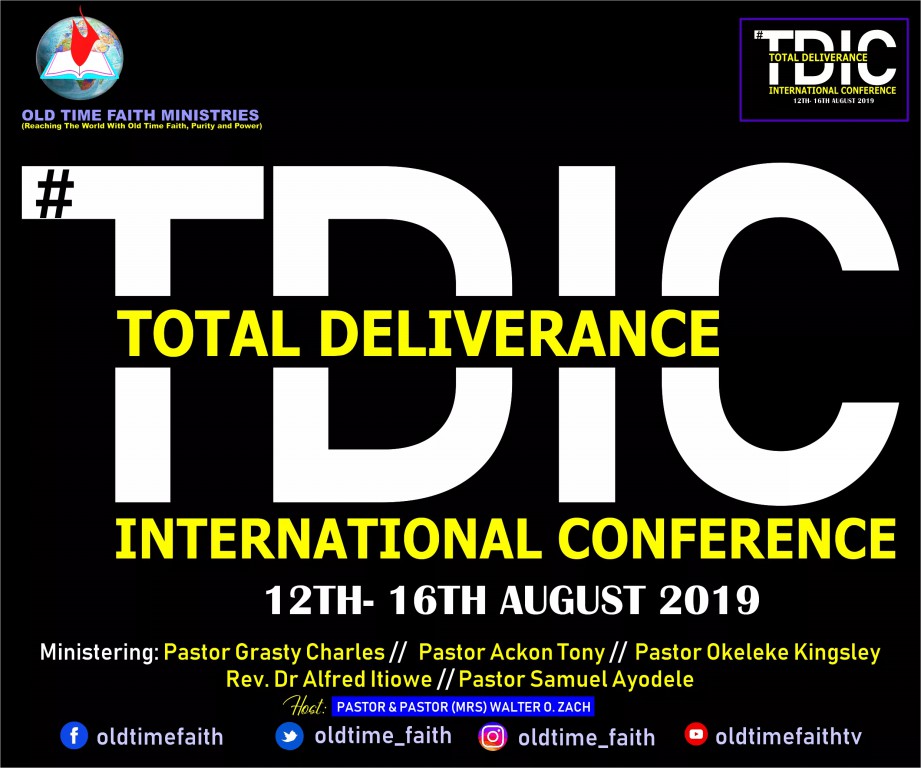 total deliverance international conference
